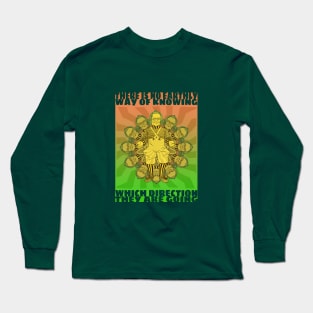 No Earthly Way of Knowing Long Sleeve T-Shirt